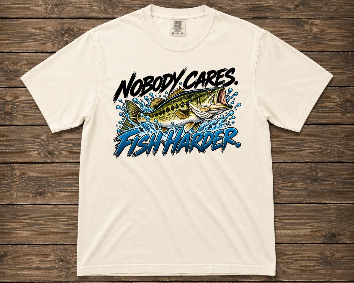 Nobody Cares. Fish Harder