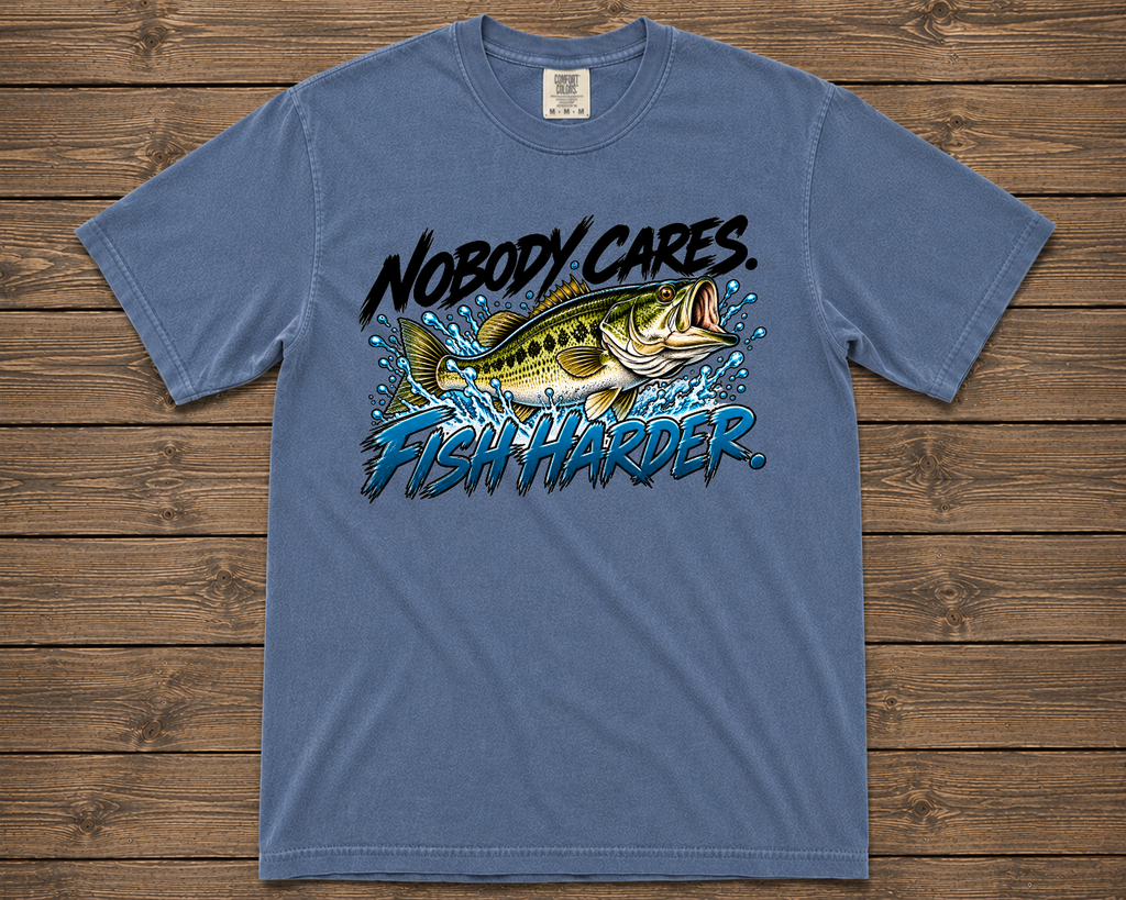 Nobody Cares. Fish Harder